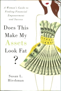 book cover of Does This Make My Assets Look Fat?
